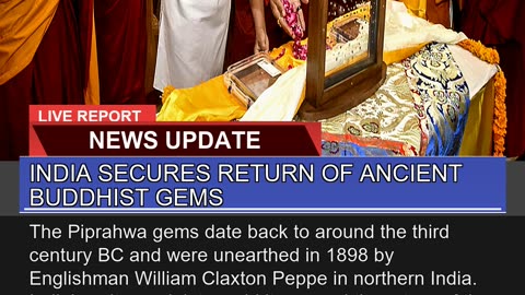 India Secures Return of Ancient Buddhist Gems