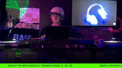 SNAFU 178 WITH QUICK-E TRANCE SHOW
