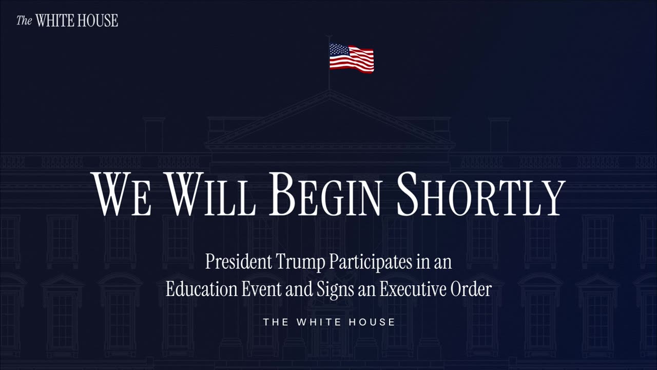 President Trump Participates in an Education Event and Signs an Executive Order