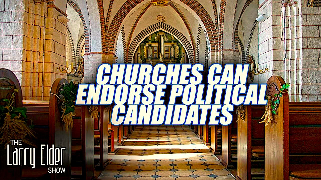 Yes !! Churches Can Now Endorse Political Candidates !!