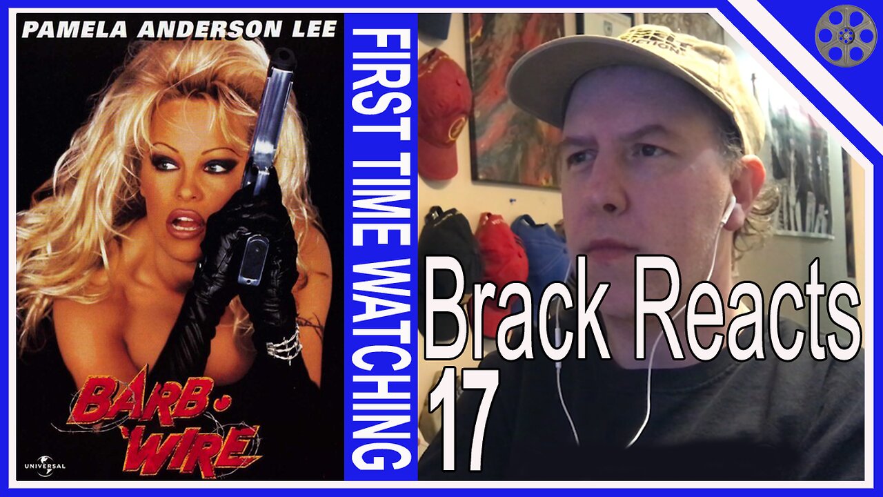 Brack Reacts #17 - Barb Wire {FIRST TIME WATCHING}