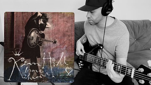 Kim Hill - Satisfied - Bass Cover
