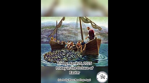 Friday, April 25, 2025 Friday in the Octave of Easter #faith #readings #easter2025