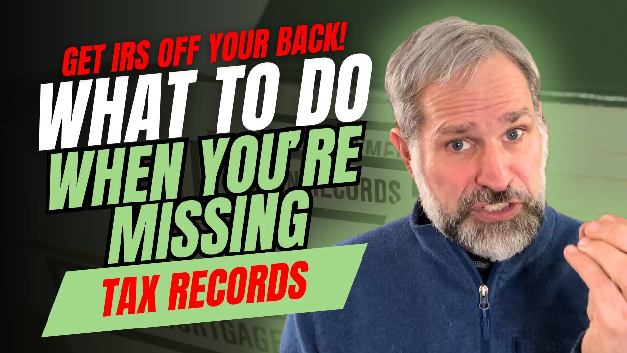 What To Do When You Are Missing Records And You Need the IRS Off Your Back