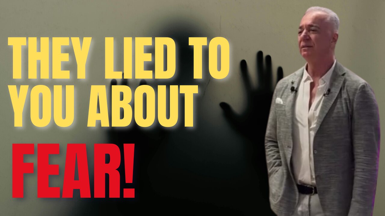 This Is Why FEAR Isn’t What You Think It Is…