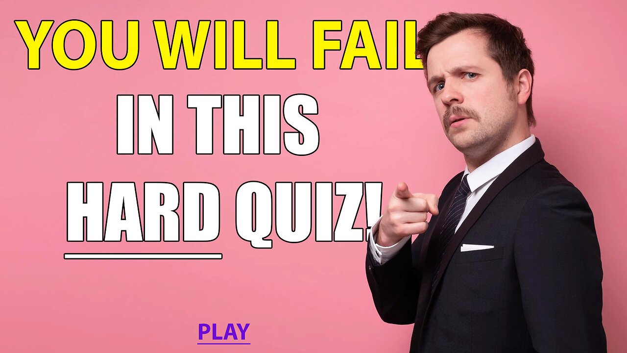 Unbeatable HARD Knowledge Quiz