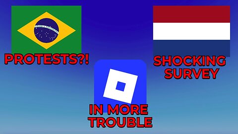 Brazilian Protests, Roblox sued AGAIN + New Survey Finds Something HORRIFIC
