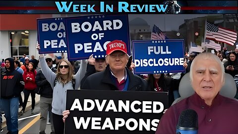 TRUMP'S ADVANCED WEAPONS, BOARD OF PEACE AND FULL DISCLOSURE