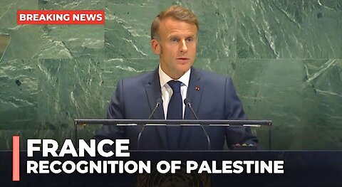 France recognises the State of Palestine: Emmanuel Macron
