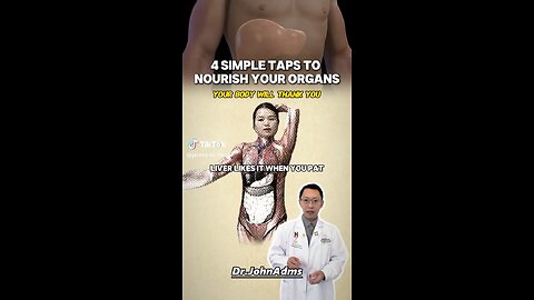 4 Simple Taps To Help Nourish Your Organs