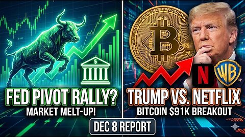 🚨 TRUMP vs. NETFLIX Deal? + Fed Pivot Rally! (Dec 8 Market Wrap) | EPK Capital