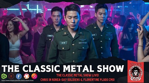 Chris in Korea: Gay Soldiers & Florentine Plugs CMS! (Commercial Free)