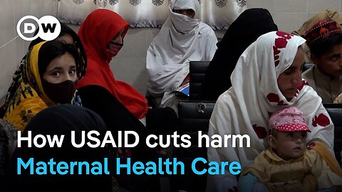 Pakistan: Maternal health clinic in Peshawar closed after USAID cuts | DW News