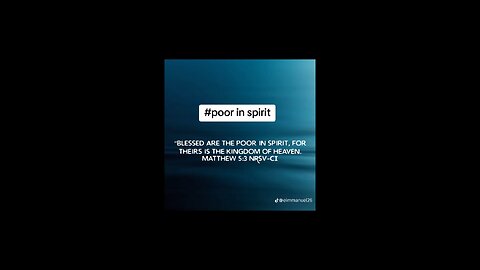 poor in spirit #biblebuild #bibleverse #bibleverseoftheday #bible #christiantiktok