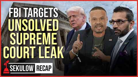 FBI Targets Unsolved Supreme Court Leak