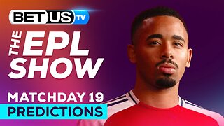 Premier League Picks Matchday 19 | Soccer Predictions & LIVE Betting Analysis