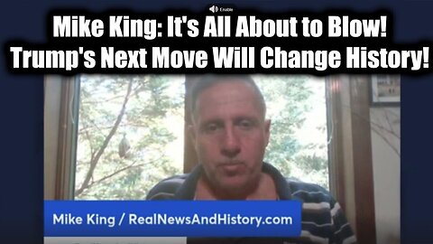 Mike King Update 3.19.25: It's All About to Blow! Trump's Next Move Will Change History