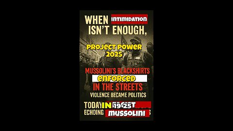 Project power 2025 – the Mussolini effect