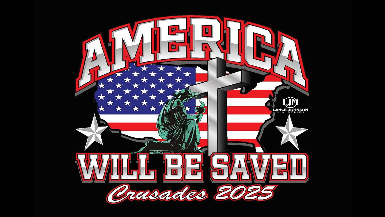 AMERICA WILL BE SAVED (Crusade 2025) Day 2