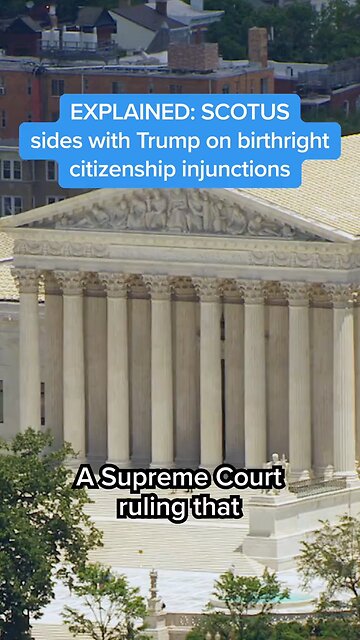 Supreme Court Limits National Bans on Trump’s Push to End Birthright Citizenship, Says MSNBC’s.