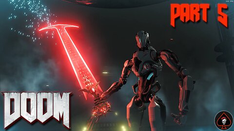 Doom (2016) Play Through - Part 5 (End Game)