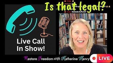 Liberty Lawyer takes YOUR legal questions LIVE! S4E25