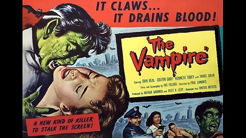 THE VAMPIRE 1957 Experimental Drug Turns Small Town Doctor into a Monster FULL MOVIE HD & W/S