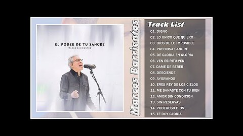 Marco Barrientos - 2 Hora Top 30 Sus Mejores Grandes Éxitos - Alabanza Musica Cristiana.