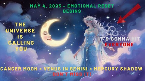 🚨MUST Know BEFORE Tomorrow!🌕Cancer Moon, Venus in Gemini & Mercury Shadow – A Day of Emotional Reset