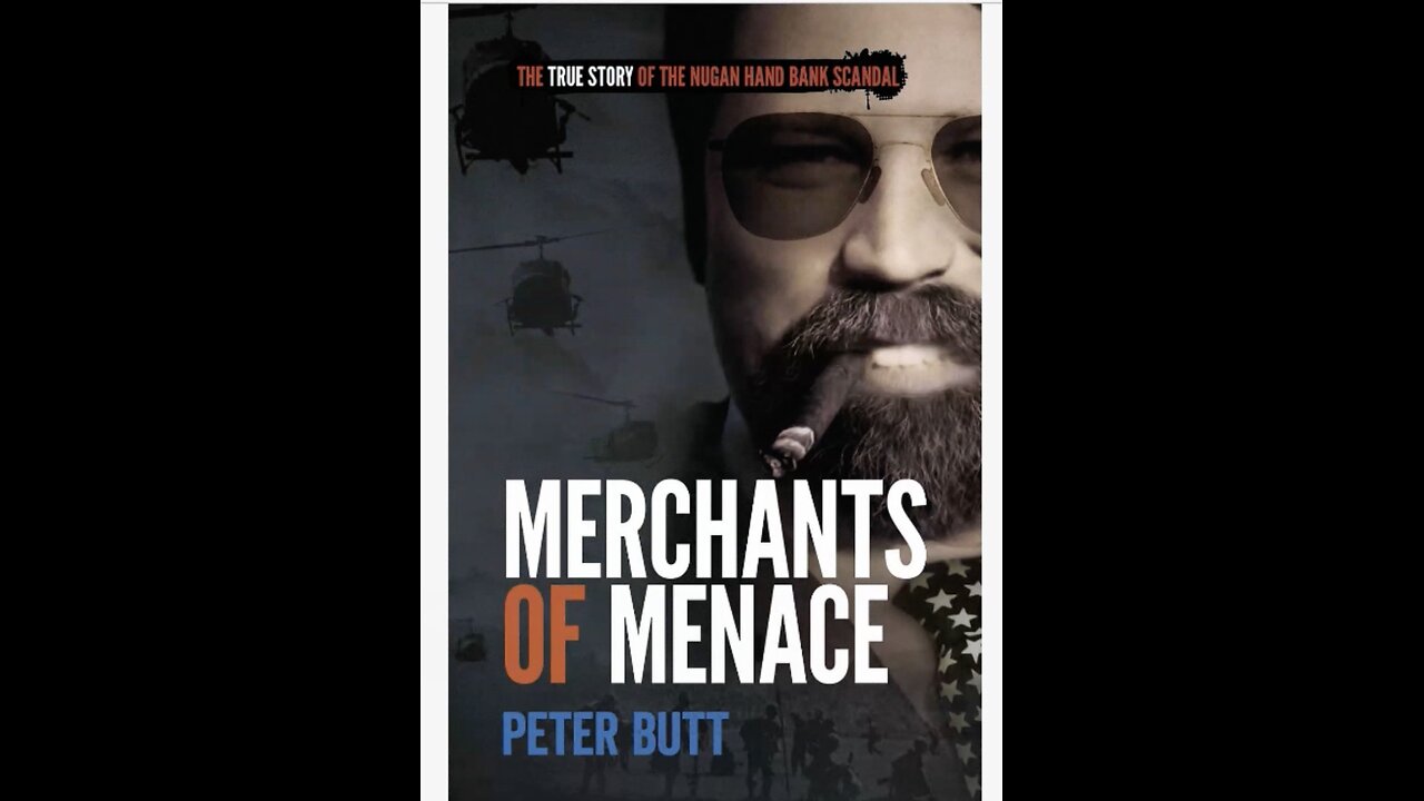 The Merchants of Menace: The True Story of the Nugan Hand Bank Scandal with Peter Butt. (2021)