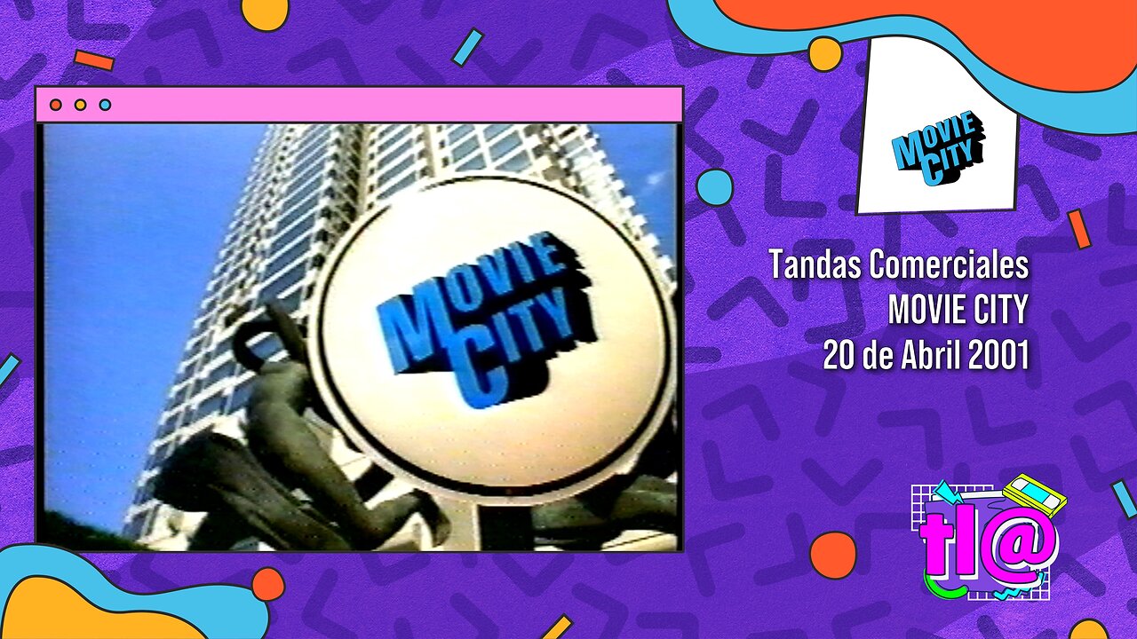 Tandas Comerciales Movie City (20 de Abril 2001)