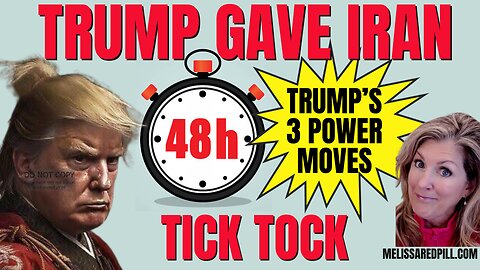 03-22-26   48 Hours or Else Iran! 3 Moves to Destroy the Cabal!