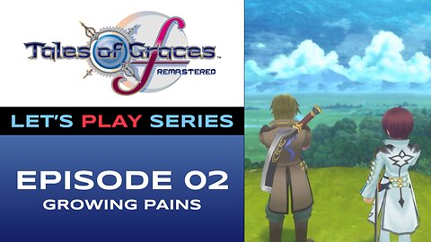 Tales of Graces f Remastered (PS5) - Chapter 2/11 - Let’s Play Series - Full Gameplay
