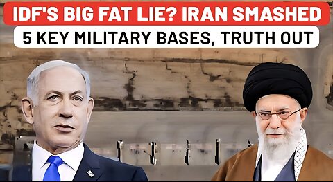Israelis Kept in the Dark Iran"s Missiles Struck 5 Military Bases, Truth Now Out After Biggest Leak