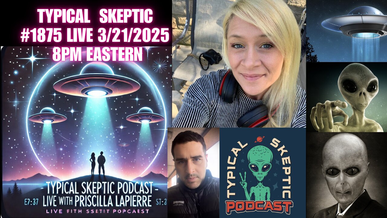 GALACTIC TRUTH SEEKERS | PRISCILLA LAPIERRE - TYPICAL SKEPTIC - # 1875