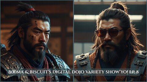 Booma & Biscuit’s Digital Dojo Variety Show’Yo! Ep. 8 | June 24th, 2025