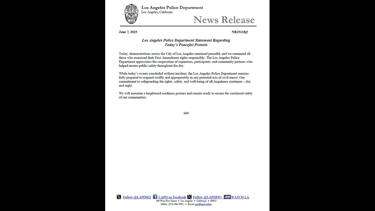 LAPD: The protests are peaceful and without incident