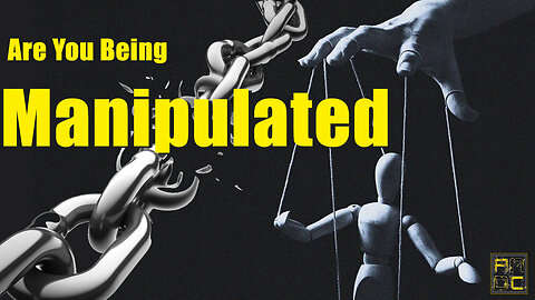 Are You Being Manipulated?