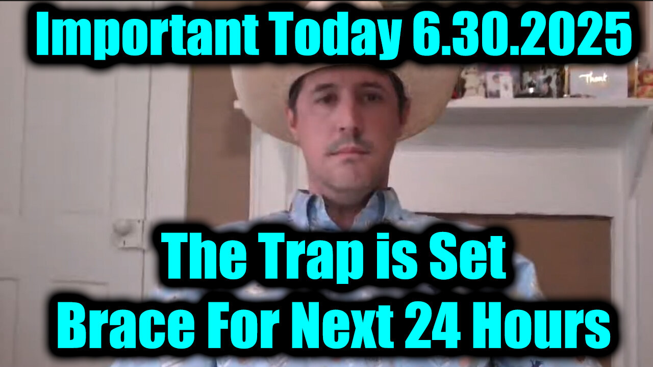 Derek Johnson Important Today 6.30.25 - The Trap is Set, Brace For Next 24 Hours