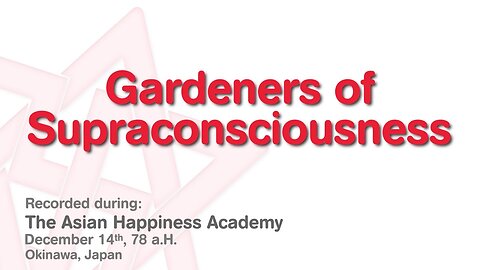 Maitreya Rael: Gardeners of Supraconsciousness (78-12-14) - part 6 of 8