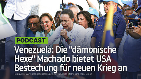 Venezuela: Die "dämonische Hexe" Machado bietet den USA eine Bestechung für einen neuen Krieg an
