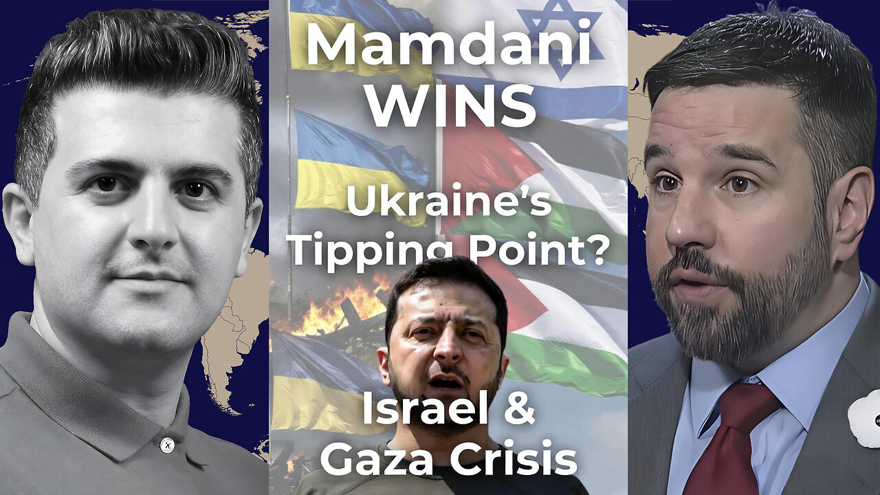 Matthew Hoh: Mamdani WINS -Ukraine’s War Reaches the Point of No Return - Israel, Gaza and West Bank