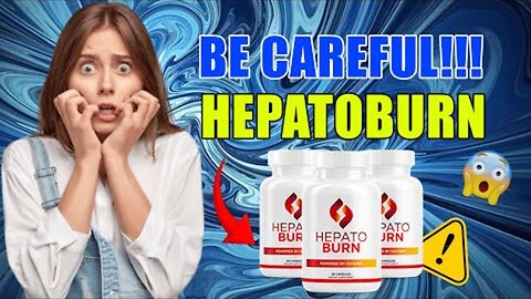 HEPATOBURN REVIEWS (⚠️URGENT UPDATE - ❌DONT BUY❌) HepatoBurn Reviews - Hepato Burn Customer Reviews
