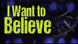 I Want To Believe (2020) documentary