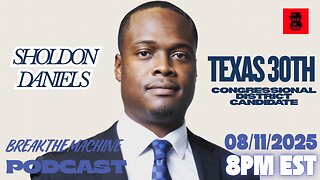 BREAK THE MACHINE Podcast Episode 105 - 08/11/2025 - Special Guest: Sholdon Daniels