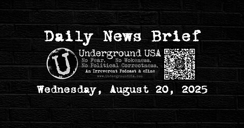 Underground USA Daily News Brief