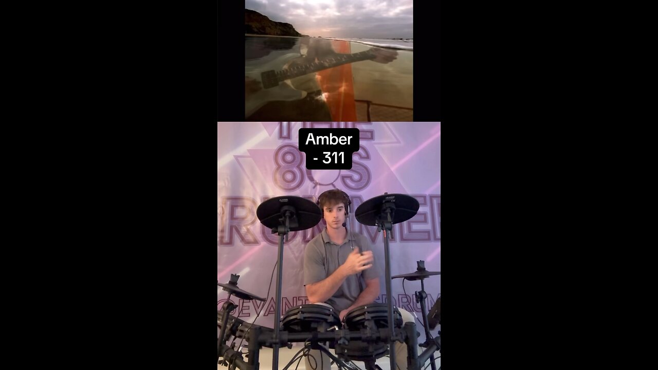 Amber - 311 Drum & Vocal Cover