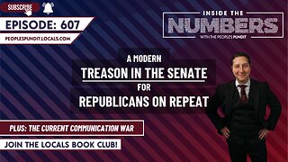 A Modern ‘Treason in the Senate’ | Inside The Numbers
