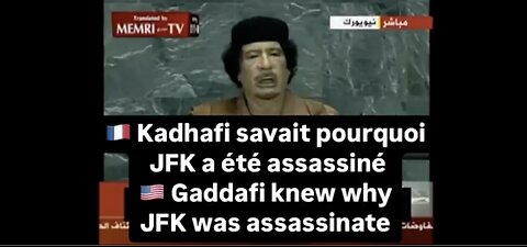 KHADAFI Savait Pourquoi JFK A Été Assassiné