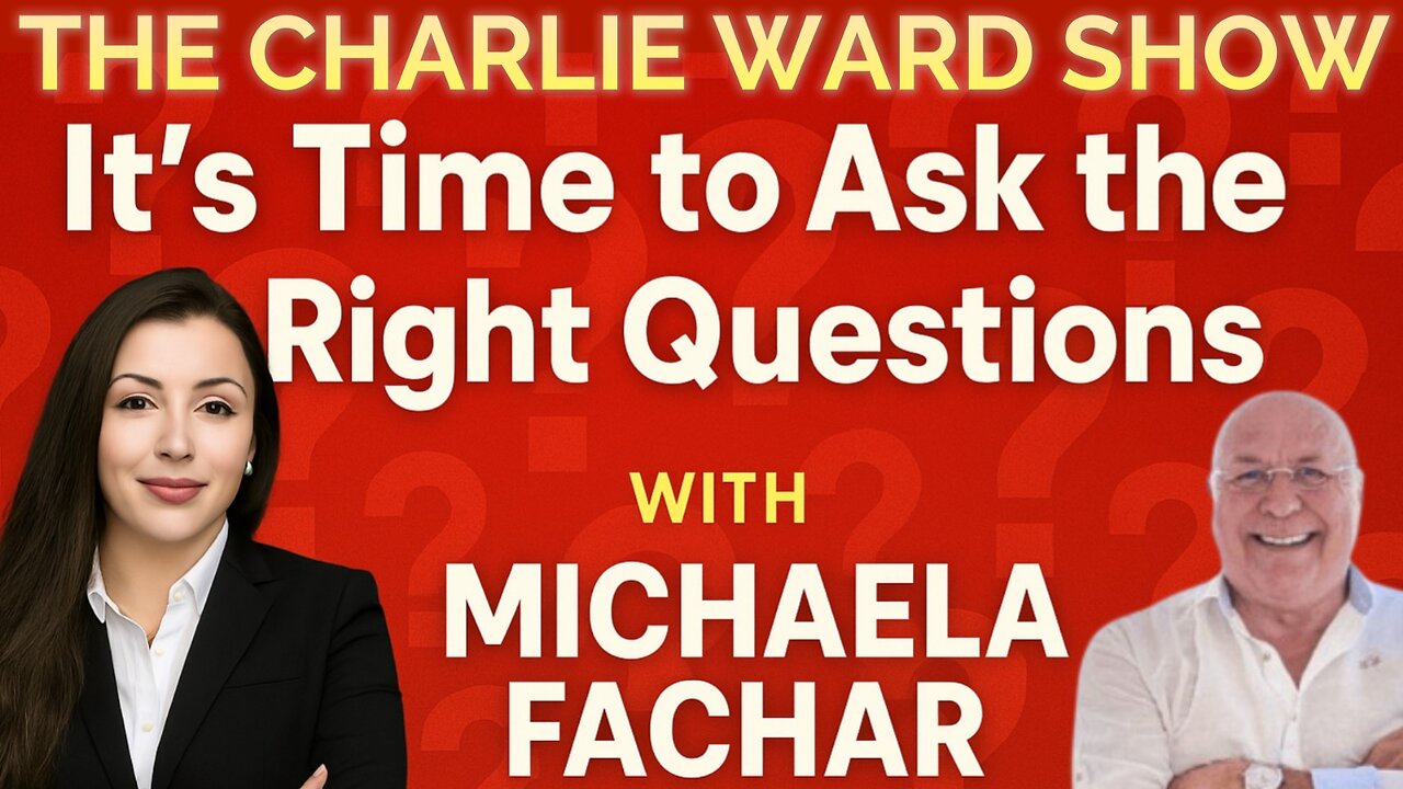 IT'S TIME TO ASK THE RIGHT QUESTIONS WITH CHARLIE WARD & MICHAELA FACHAR